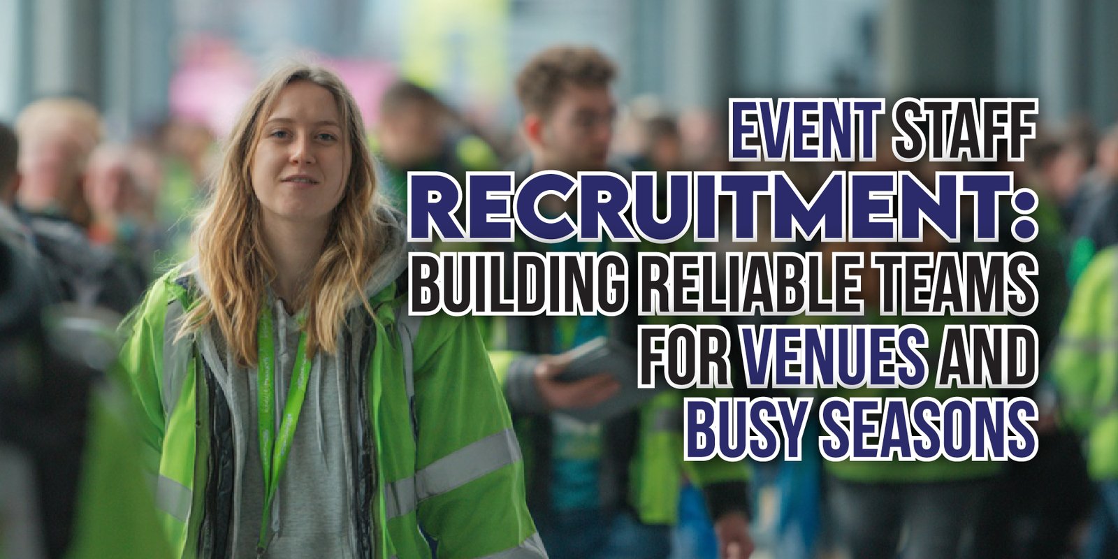 event staff recruitment